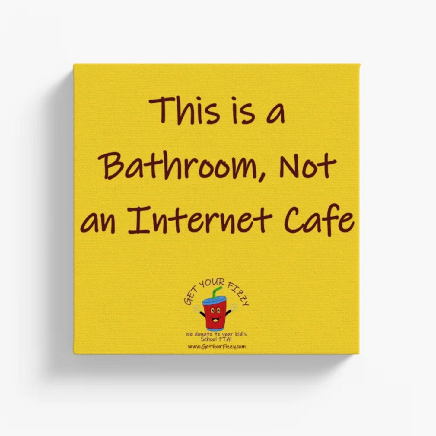 Add Some Humor and Brighten Up Your Space with Our Canvas Prints