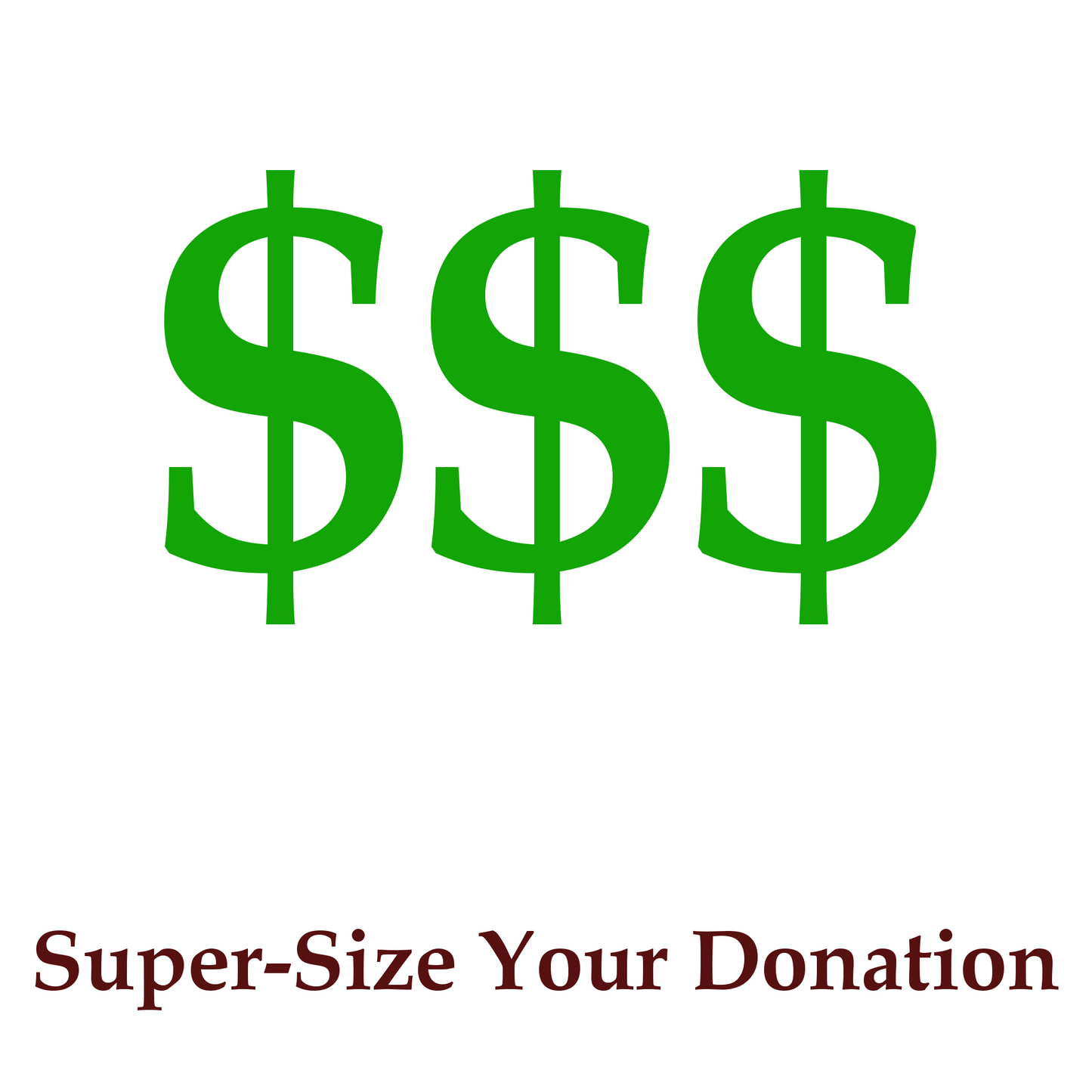 Super-Size Your School Donation
